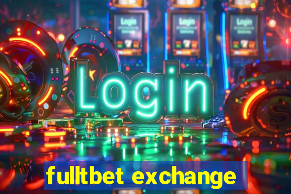 fulltbet exchange